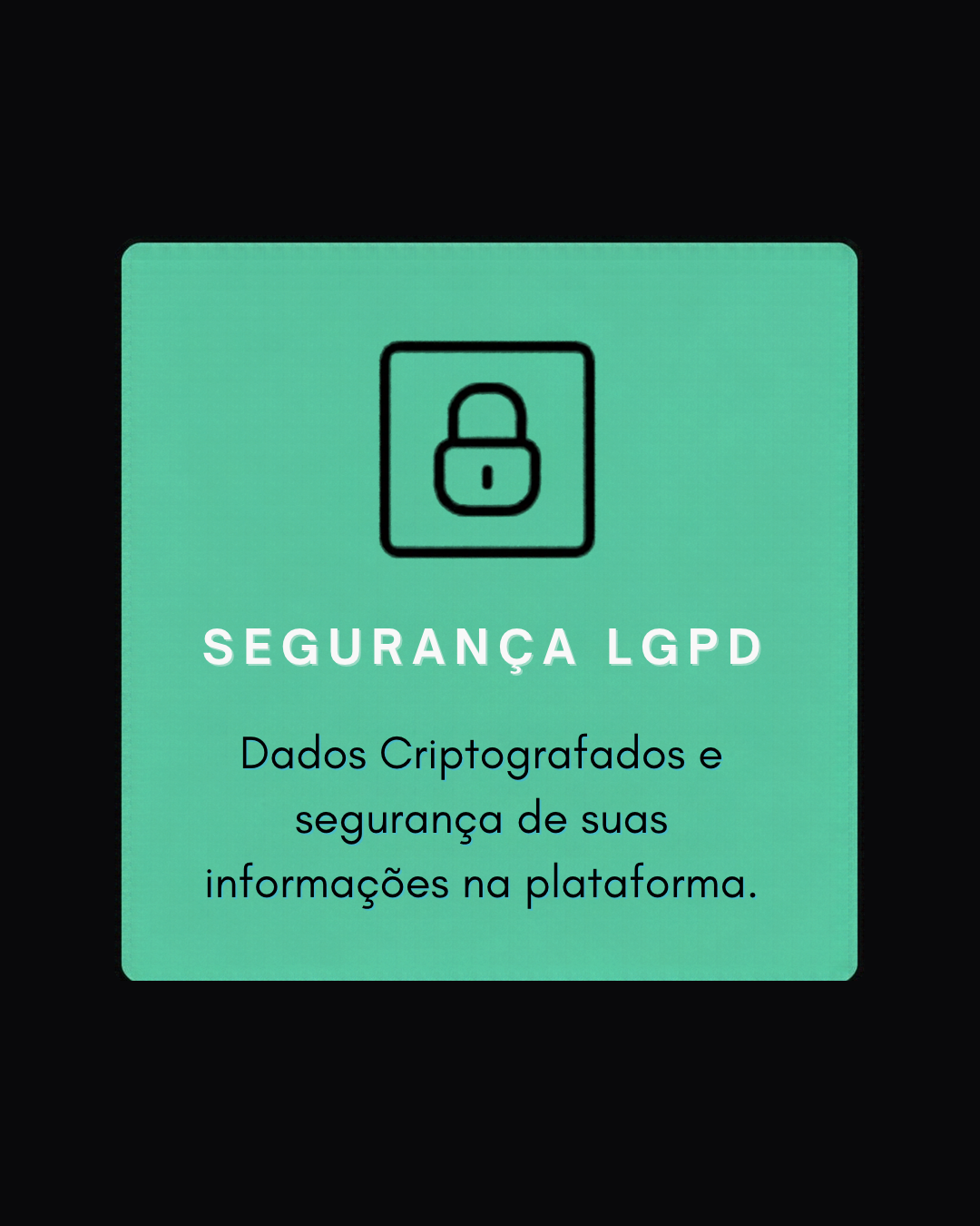 Segurança: LGPD e dados criptografados